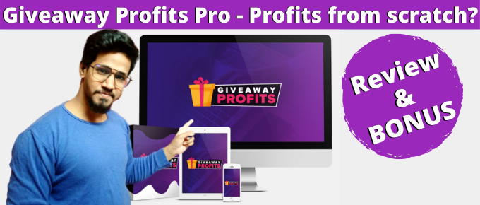 Giveaway Profits Review
