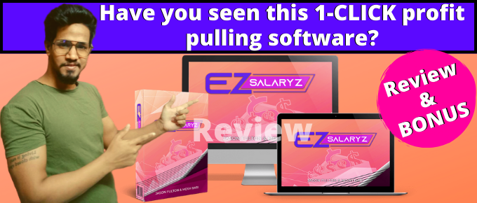 EZ SalaryZ Review – Create Your Recurring Money Machine