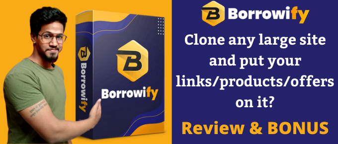 Borrowify Review – 100% Ethically Hijack Any Big Sites?